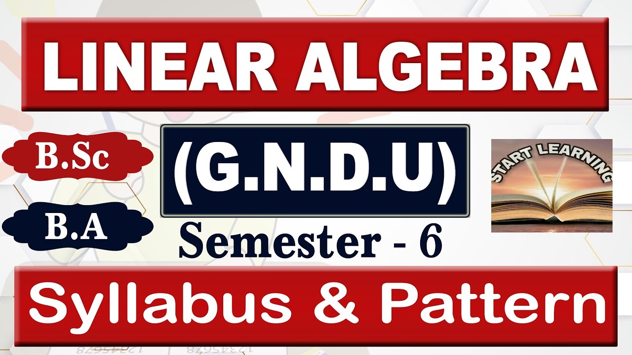 LINEAR ALGEBRA B.sc Sem 6th GNDU #gndu #maths - YouTube