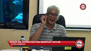 Dr Bernard L Tanya : Keadilan, kepastian Dan Maanfaat Hukum