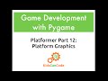 Pygame Platformer Part 12: Platform Graphics