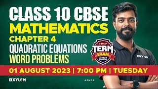 Class 10 CBSE Mathematics | Chapter 4 - Quadratic Equations / Word Problems | Xylem Class 10 CBSE