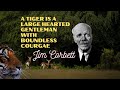 Jim Corbett's Essay on Tigers and Leopards | Man-Eaters of Kumaon | Author's Note