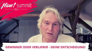 Gewinner oder Verlierer des Lebens - deine Entscheidung | Uwe Albrecht auf dem Flow! Summit 2022