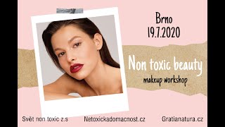 Non Toxic beauty - makeup workshop (Netoxické líčení) - Pavla Pavlištová