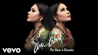 Ana Gabriel - Más Que un Simple Amor (Te Quieres Engañar) (Versión Banda [Cover Audio])