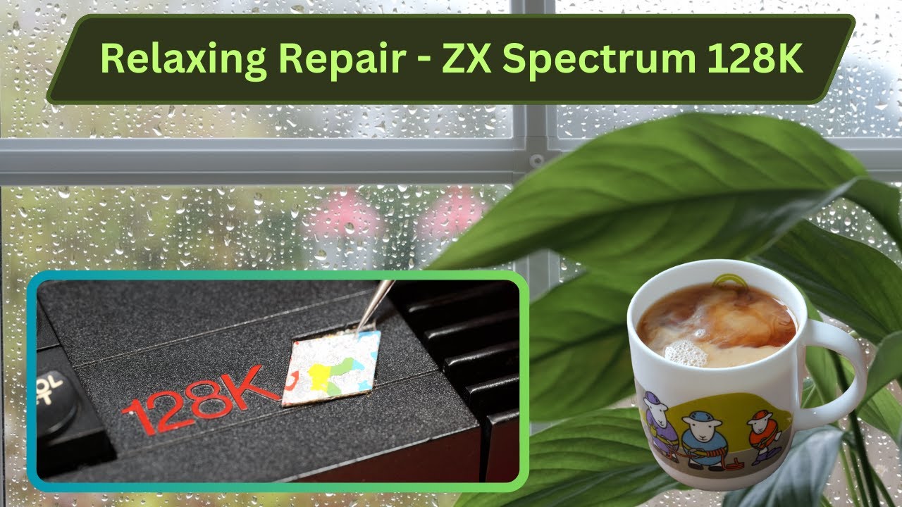 Relaxing Electronic Repair Zx Spectrum 128k Toastrack Youtube