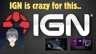 IGN has completely crashed out