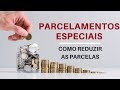 Revisão de Parcelamento Fiscal Como reduzir as parcelas e dívida geral?