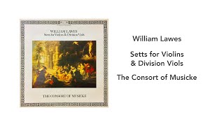 William Lawes: Setts for Violins \u0026 Division Viols, Consort of Musicke - Side 2