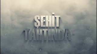 Şehit Tahtında 8. Bölüm - Vefa Karakurdu