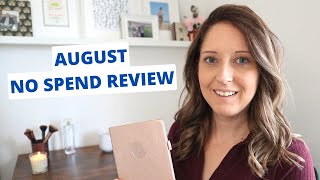 August No Spend Review Minimalist Simple Living Budget