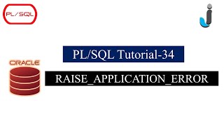 Oracle PLSQL Tutorial 34- RAISE_APPLICATION_ERROR with Example in PLSQL