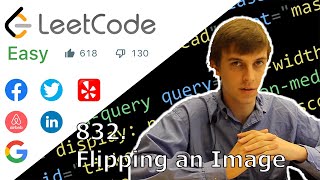 LeetCode Flipping an Image Solution Explained - Java