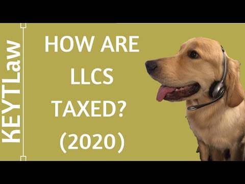 How are LLCs Taxed? How are LLCs Taxed?