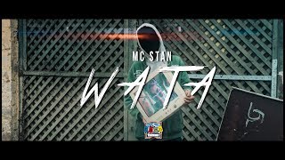 MC ST∆N - WATA | OFFICIAL MUSIC VIDEO | 2K18