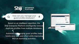 Shiji Enterprise Platform - The Hospitality Platform for the 21st Century