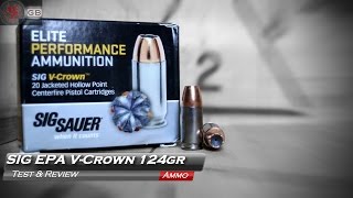 SIG V-Crown Elite Performance Ammunition 124gr Test