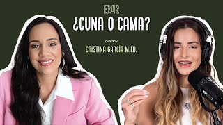 Colecho Seguro | Crianza Consciente con Cristina García M.Ed | Ep 42