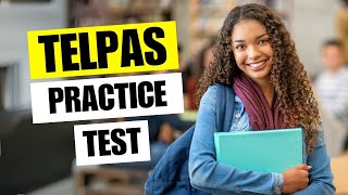 TELPAS Practice Test 2026 Texas English Language Proficiency Assessment Questions Answers