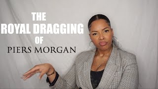 Let's Discuss: The Royal Dragging of Piers Morgan by Activist Dr. Shola | LIFEWITHDJENA