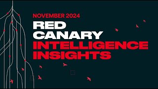 Top 10 rankings shake up in November | Red Canary Threat Intelligence