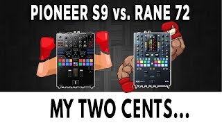 Best DJ Mixer 2018: Rane 72 vs Pioneer S9 Review