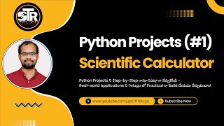 Scientific Calculator using Python Tkinter | Full Project in Telugu | Python GUI Project STR Telugu