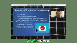 Guardianship Webinar Part 19 | Reasons To Terminate A Guardianship