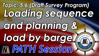 PATH Session 5.6 - Loading sequence and planning \u0026load by barge