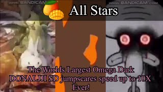 MUGEN OMEGA DARK DONALJJI SD JUMPSCARES Speed Up To 10X All Stars