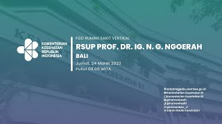 FGD  Rumah Sakit Vertikal : RSUP Prof. dr. Ig. N.G. Ngoerah