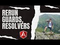 Angular - How to rerun guards and resolvers