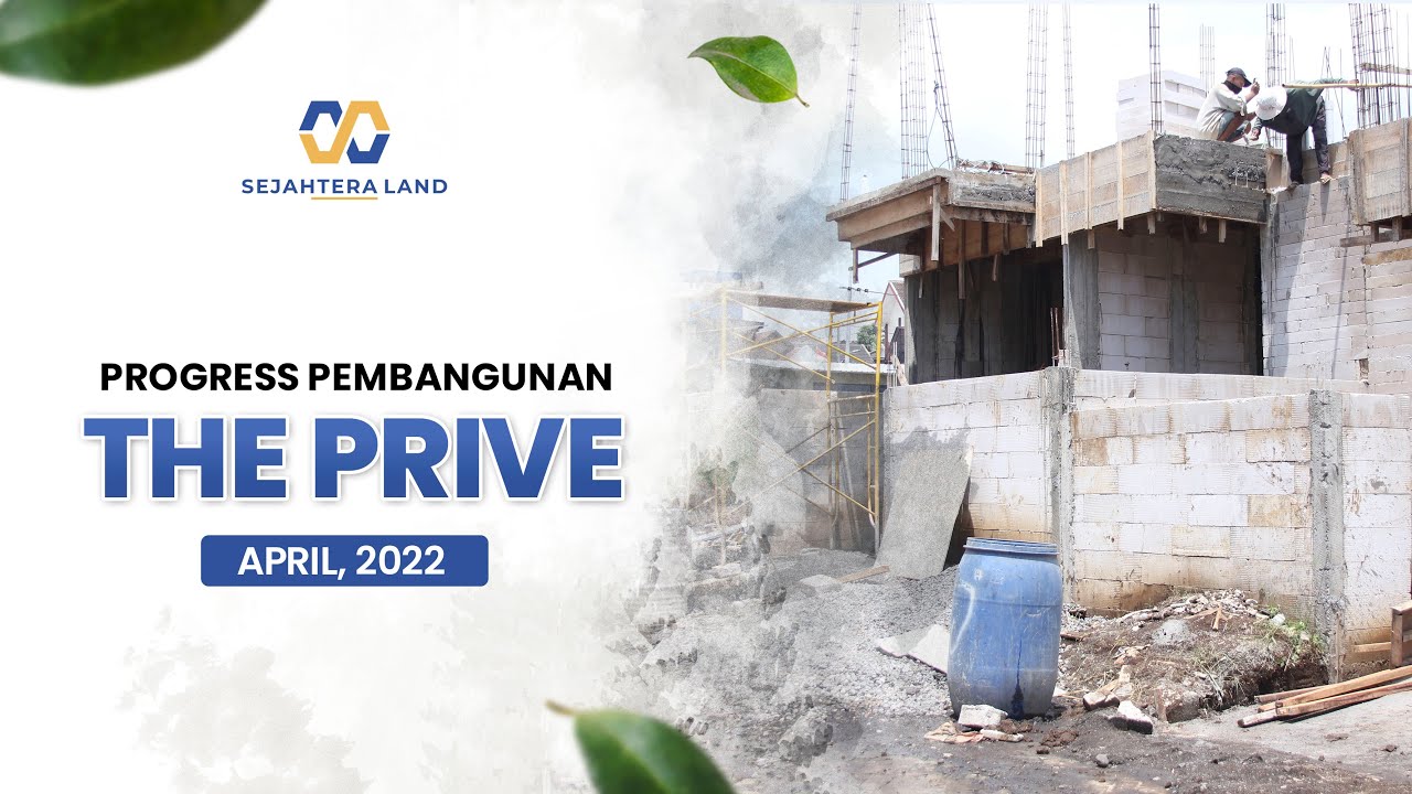 Kingspark 8 Villa : Progress Pembangunan The Prive, April 2022 - YouTube