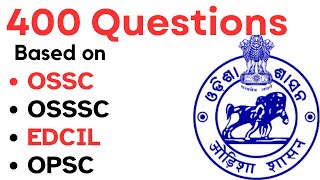 400 Selected Questions Based on OSSC OSSSC Edcil & Opsc I Junior Teacher exam 2023 I High School I