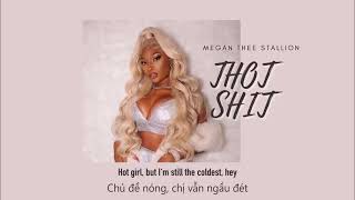 Vietsub | Thot Shit - Megan Thee Stallion | Lyrics Video