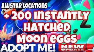 All star location in Adopt Me free Moon egg to new aubs.