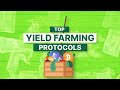 what is yield farming top yield farming protocols to participate