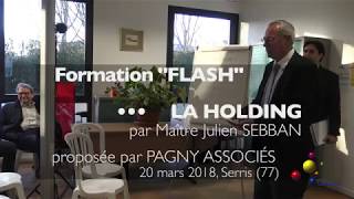 HOLDING : Pourquoi une holding ?