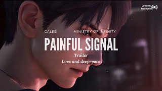 【TH SUB】Love and Deepspace Caleb : Painful Signal (สัญญาณความเจ็บปวด)