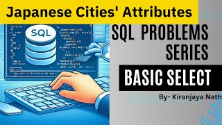Japanese Cities' Attributes Problem | SQL | MS SQL server | HackerRank
