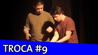 IMPROVÁVEL - TROCA #9