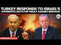 Turkey retaliates against Israel's 'Antisemitic Dictator' remark targeting Erdogan | Times Now World