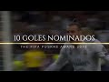 10 goles nominados al PUSKAS 2018