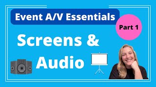 رویداد A/V Essentials قسمت 1: به حداکثر رساندن وضوح برای شرکت کنندگان (صفحه نمایش و صدا) - Logan Clements