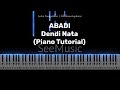 Abadi - Dendi Nata | Piano Karaoke by Andre Panggabean