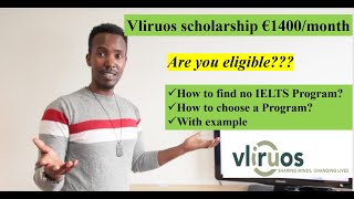 How to choose the right MSc  program/Vliruos scholarship in Belgium/no IELTS/Admission requirement