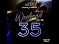 Dj KxngTy Official WeekendFix 35 2022 (Download link in description)