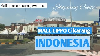 JALAN JALAN|| MALL LIPPO CIKARANG NEW NORMAL. (Shopping centre)