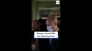 German, French FMs tour Saydnaya prison