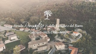 Strada Romantica delle Langhe e del Roero: scopri Camerana, Vezza d'Alba e Neive.