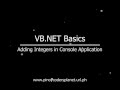 VB NET Basics:  Adding Integers in Console Application